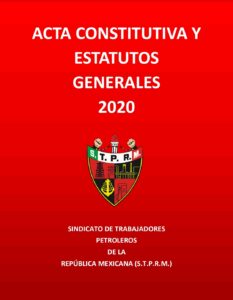 ACTA CONSTITUTIVA Y ESTATUTOS GENERALES 2020